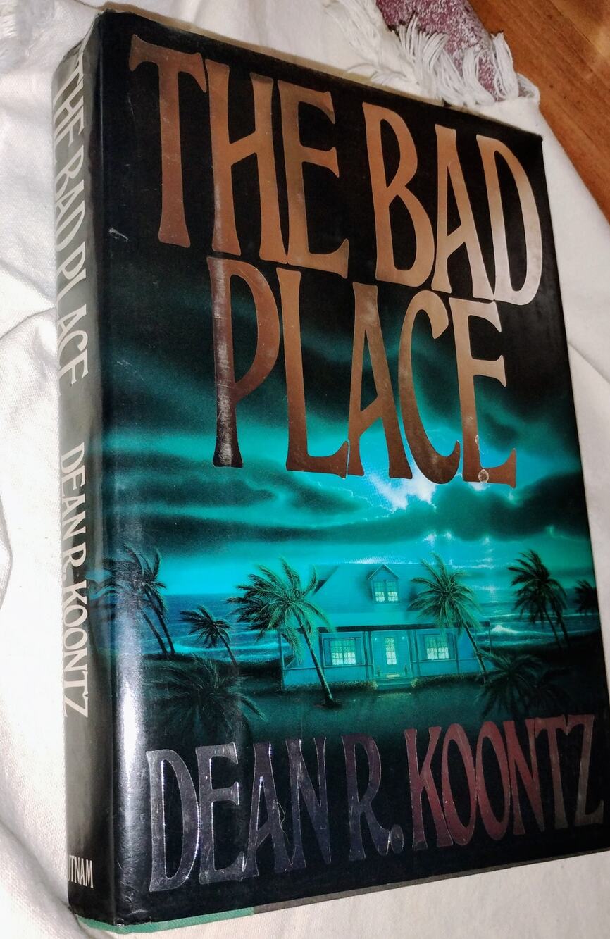 Dean R. Koontz The Bad Place (1990) Hardcover 1st American Edition